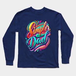 Simple Dad Long Sleeve T-Shirt